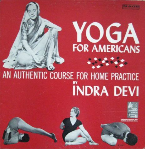 Quotes from Indra Devi Indra Devi