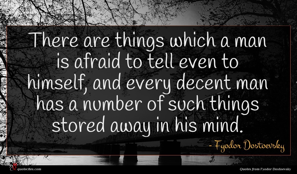 fyodor dostoevsky quote there are