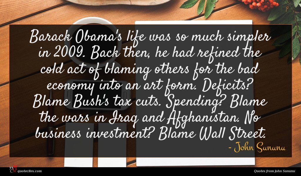 John Sununu Quote Barack Obama S Life Was