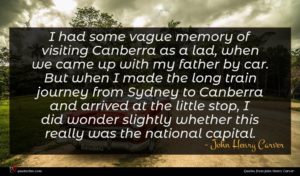 John Henry Carver quote : I had some vague ...