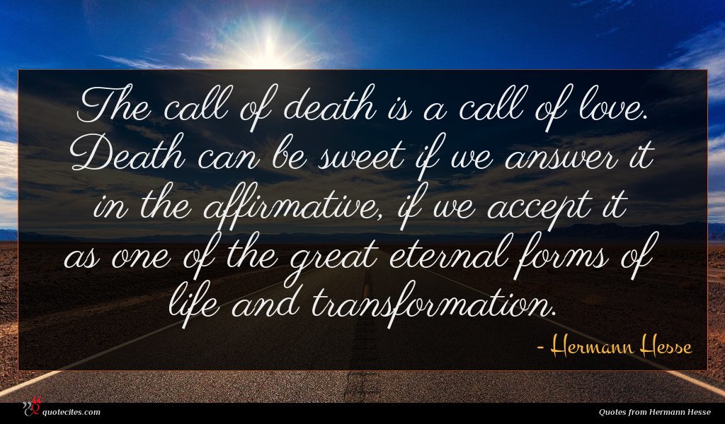 Hermann Hesse Quote The Call Of Death