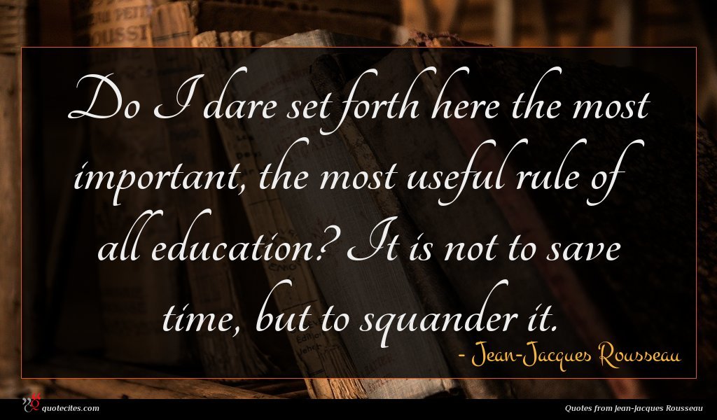 Get Jean Jacques Rousseau Quotes On Education Images