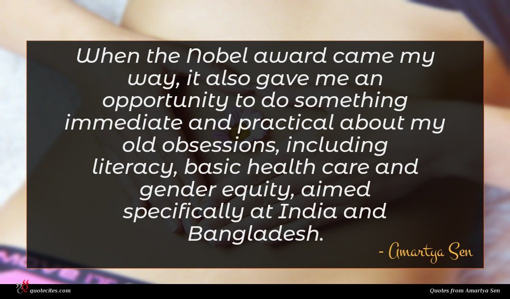 Amartya Sen Quote When The Nobel Award